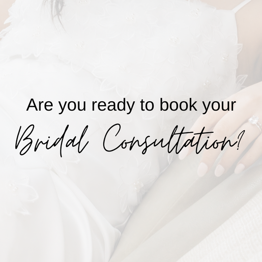 Am I ready for a bridal consultation?